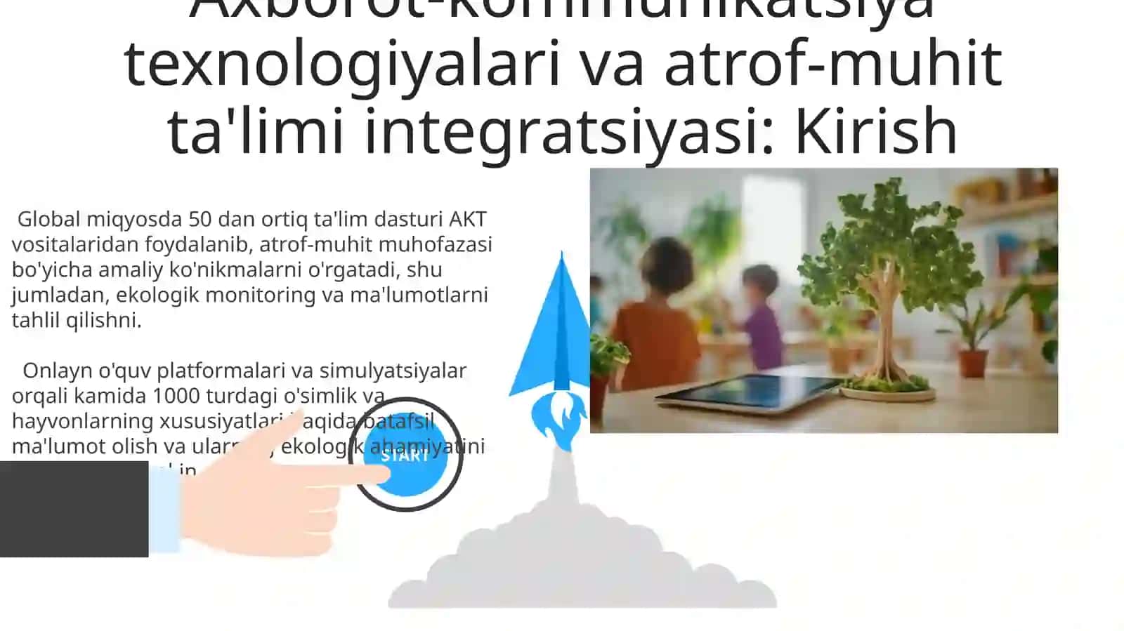 Axborot-kommunikatsiya texnologiyalari va ekologik ta'limning integratsiyalashuvi 3
