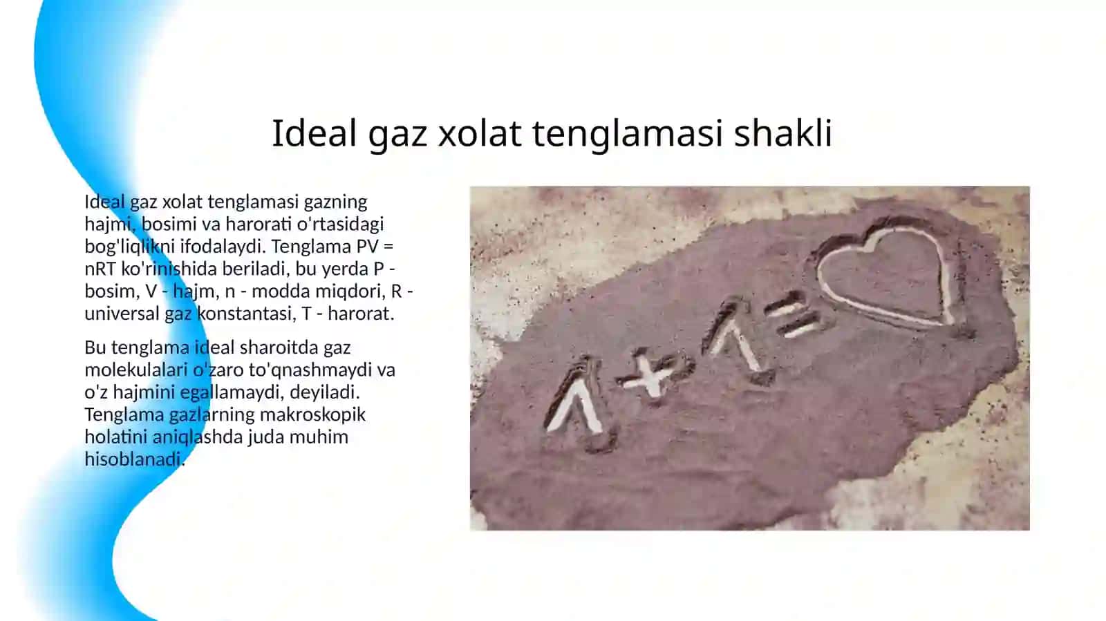 IDEAL GAZ XOLAT TENGLAMASI VA UNING QULLANILISHI 3