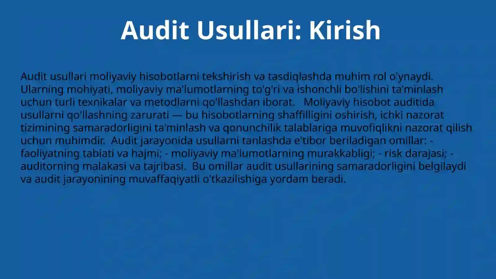 Audit Usullari va ularning moliyaviy hisobotdagi roli 3