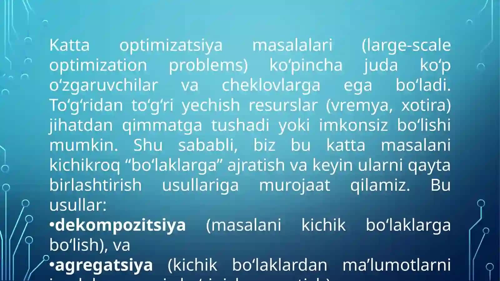 Optimizatsiya masalalarini dekompozitsiyalash va agregirlash 3