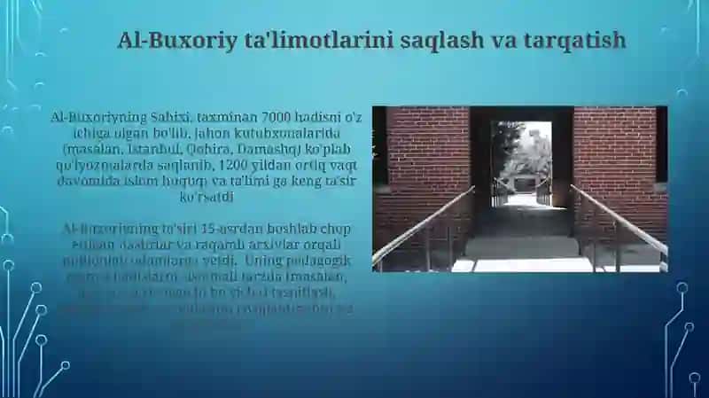 Imom al Buxoriyning pedagagik gʻoyAlari 3