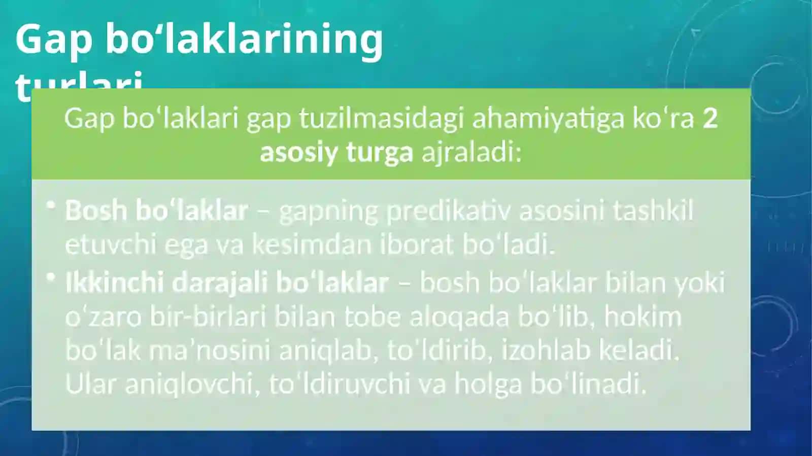 Gap bo‘laklari haqida umumiy ma’lumot. Ega va uning ifodalanishi 3
