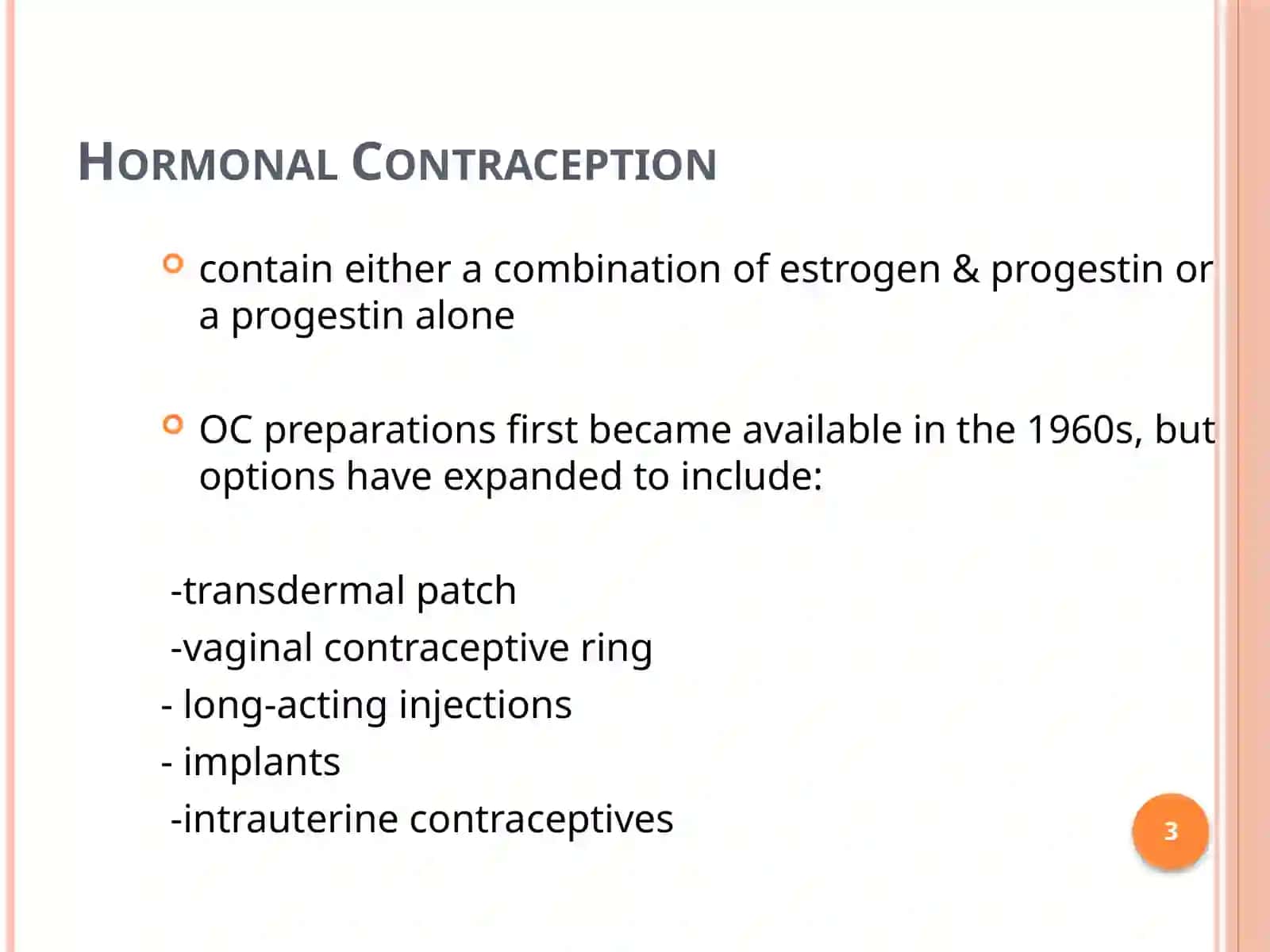 Pharmacological contraception 3