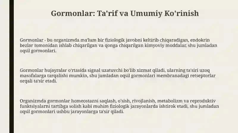 Gormonlar. Oqsil gormonlar, funksiyasi, tabiiy manbalari, xossalari 3