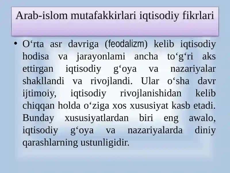 Feodal jamiyat va uning yemirilish davridagi iqtisodiy ta'limotlar 3