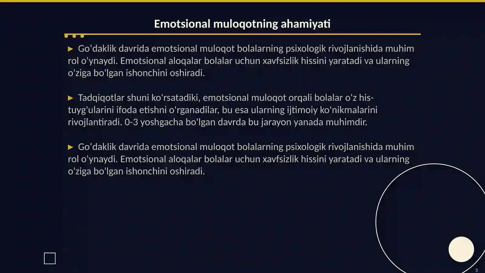 Goʻdaklik davrida psixologik rivojlanishda kattalar bilan emotsional muloqotning ahamiyati. Ilk bolalik davrida psixik rivojlanish xususiyatlari 3