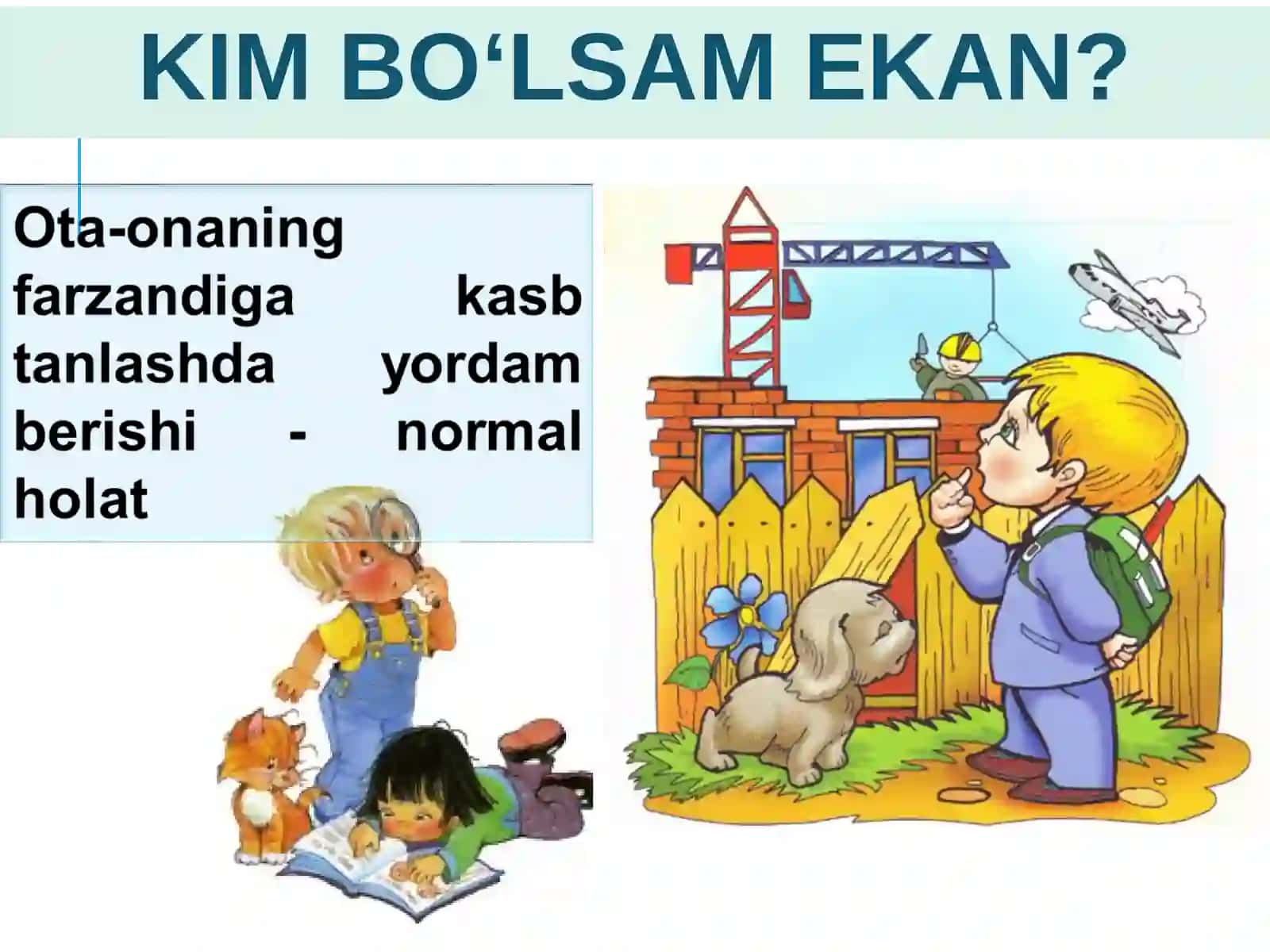 FARZANDIGA KASB TANLASHDA OTA-ONALAR UCHUN MASLAHAT 3