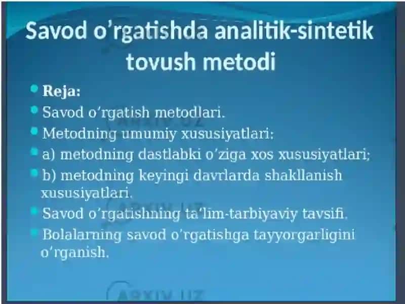 Savodo'rgatish dahozirgi zamonanaliz-sintez metodlari 3