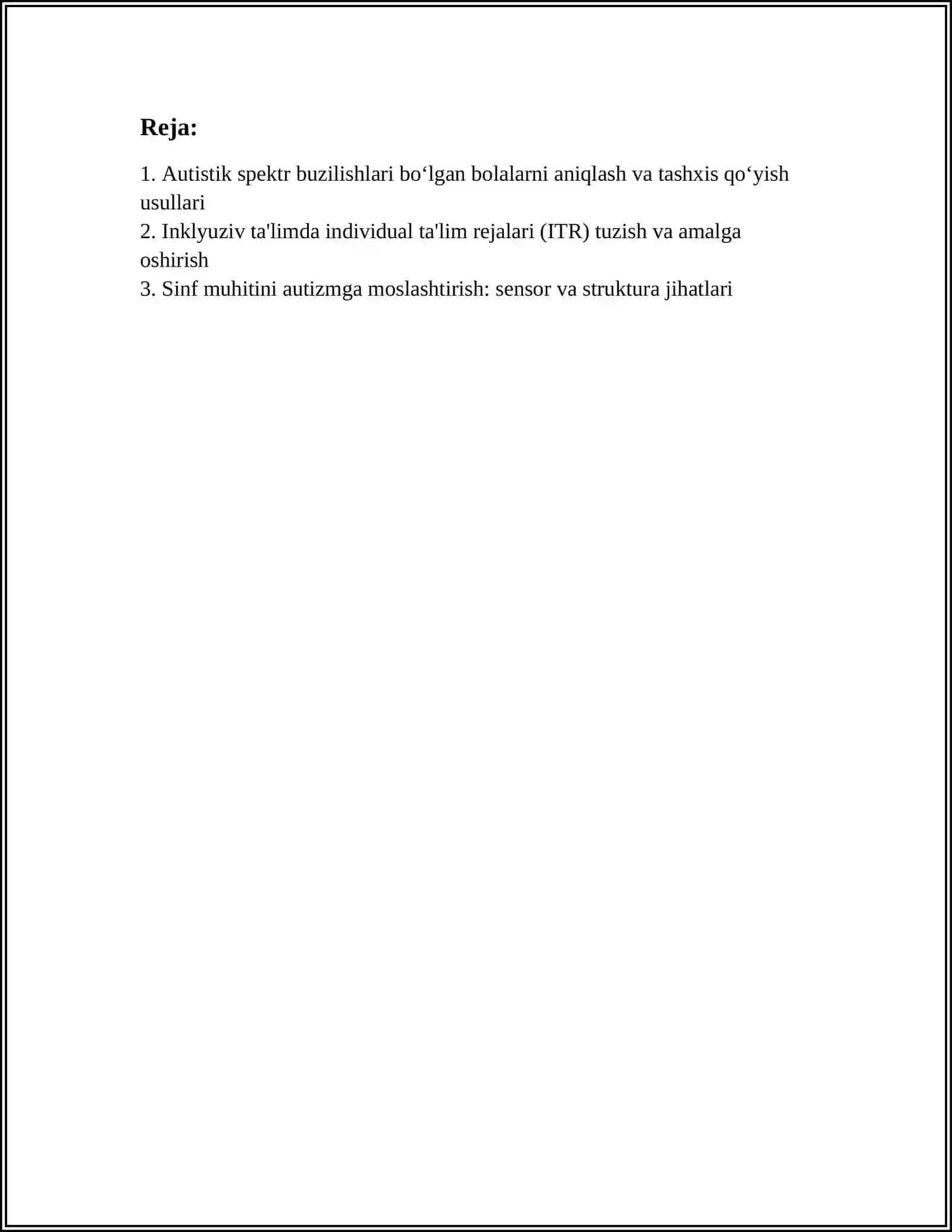 AUTISTIK SPEKTR BUZILISHLARIGA EGA BOLALAR UCHUN INKLYUZIV TALIM STRATEGIYALARI VA ULARNI AMALGA OSHIRISH SHART SHAROITLAR 3
