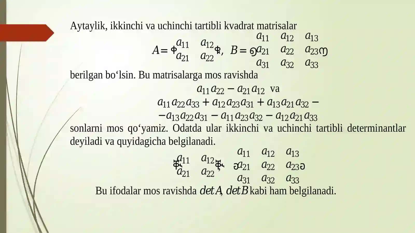 DETERMINANTLAR VA ULARNING XOSSALARI 3