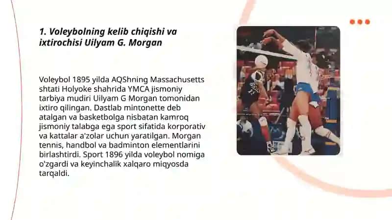 Voleybolning kelib chiqishi rivojlanish tarixi va O’zbekistonda vujudga kelishi 3