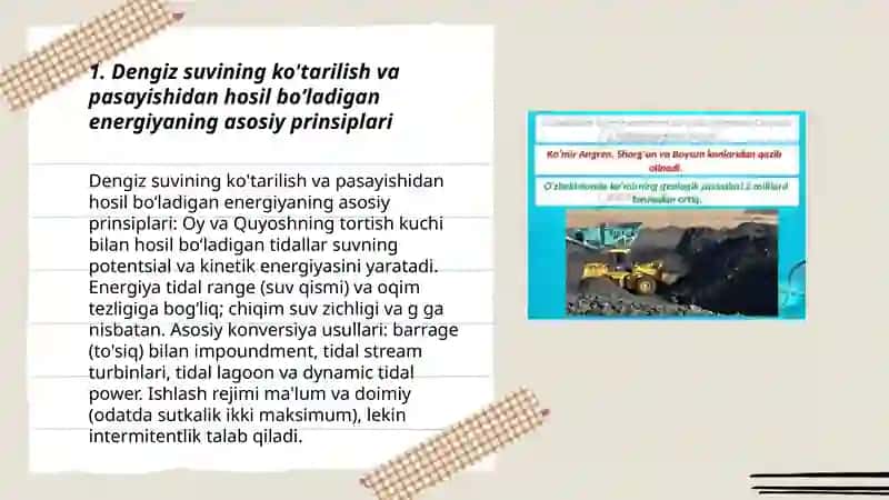 Dengiz suvining ko'tarilish va pasayishidan hosil boʻladigan energiya zaxiralari va boshqa energiva zaxiralari 3