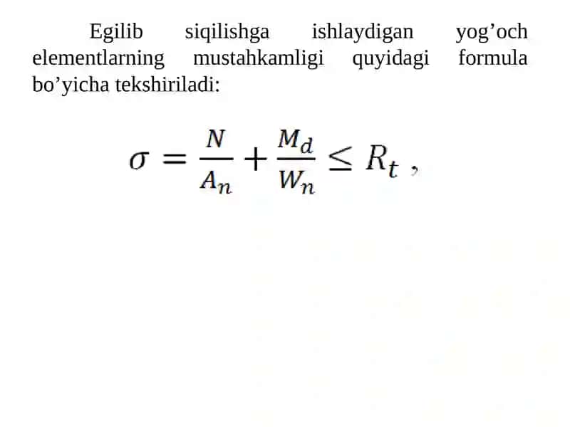 Yog‘och konstruksiyaelementlarini hisoblash 3