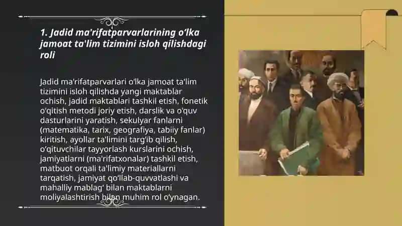Jadid ma'rifatparvarlarining oʻlka ijtimoiy-ma'naviy hayotda tutgan oʻrni 3