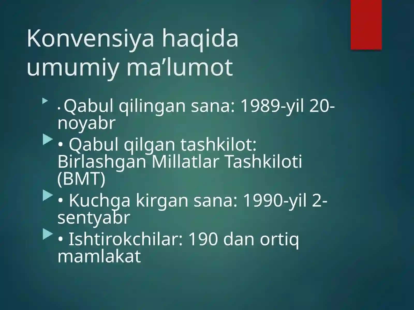 Butun dunyo bolalar huquqlari konvensiyasi 3
