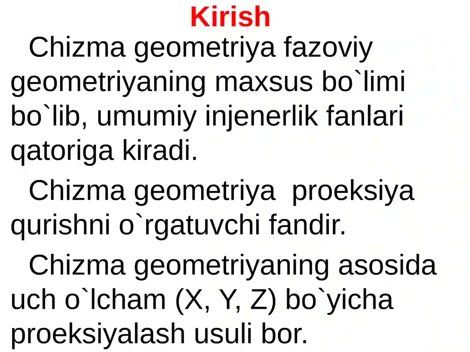 “Muhandislik va kompyuter grafikasi” fani fazoviy shakllarni tekislikda tasvirlashning proyeksiyalar metodi 3