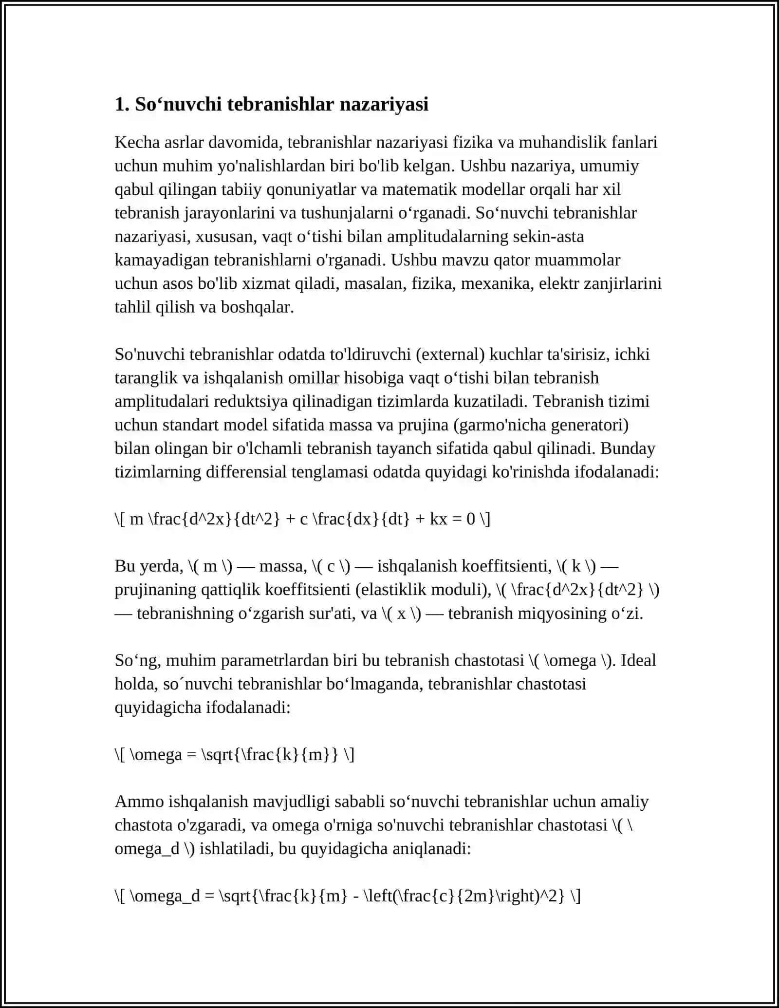 SOʻNUVCHI TEBRANISHLAR. SOʻNISHNING LOGARIFMIK DEKREMENTI. TIZIMNING AFZALLIGI 3