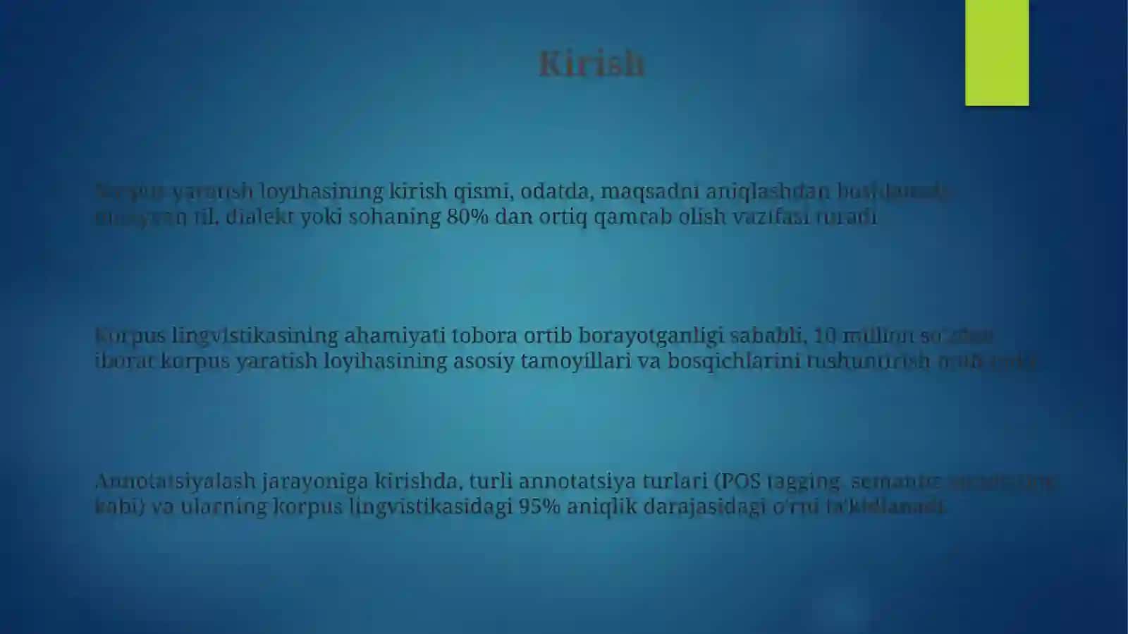 Korpus tuzish va annotatsiyalash bosqichlari 3