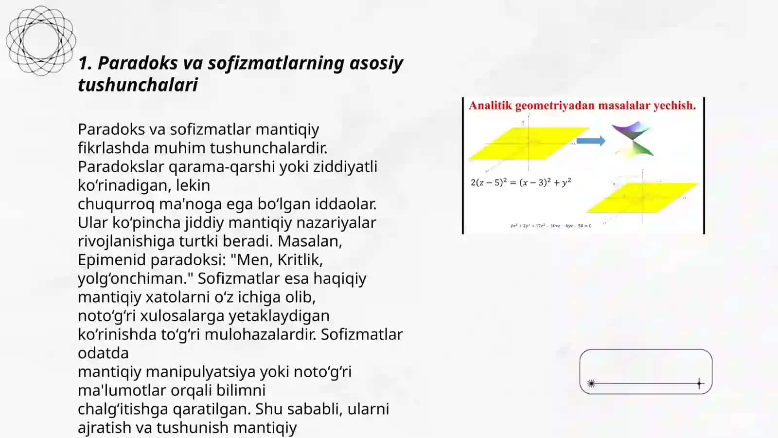 Paradokslar sofizmlar haqida masalalar, ularning hayotdagi tatbiqi 3