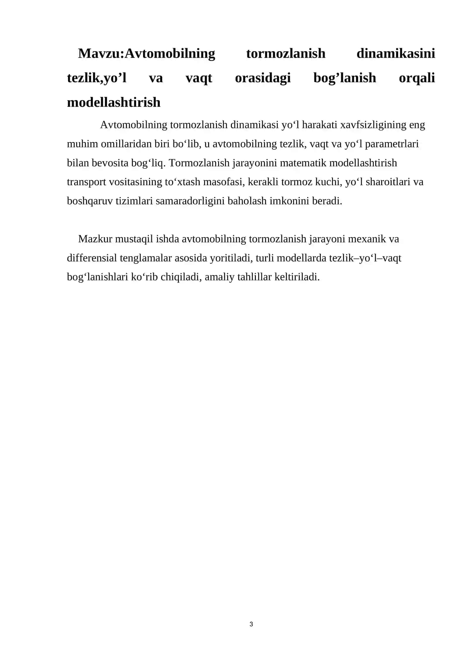 Avtomobilning tormozlanish dinamikasini tezlik,yo’l va vaqt orasidagi bog’lanish orqali modellashtirish mavzusidagi mustaqil ishi 3