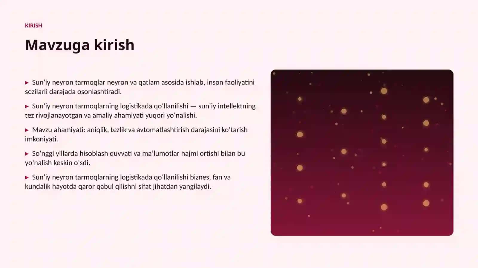 Sunʼiy neyron tarmoqlarning logistikada qoʻllanilishi 3