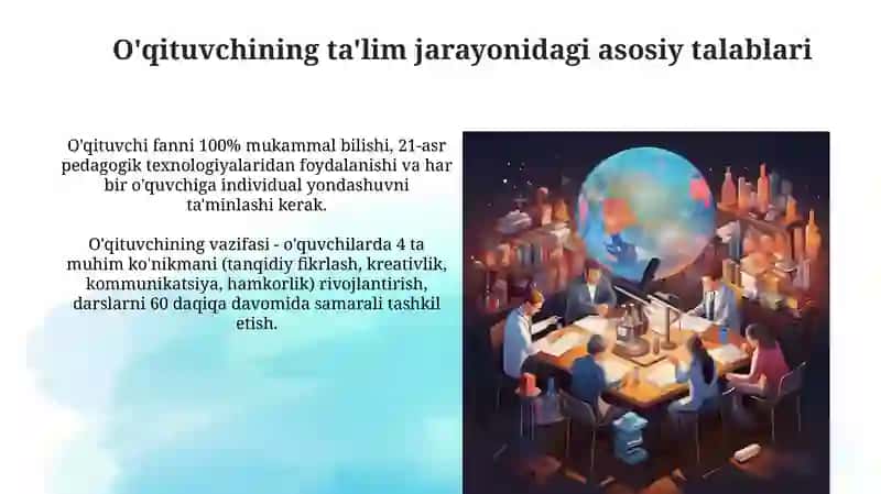 O'qituvchining ta'lim jarayonidagi asosiy talablari 3