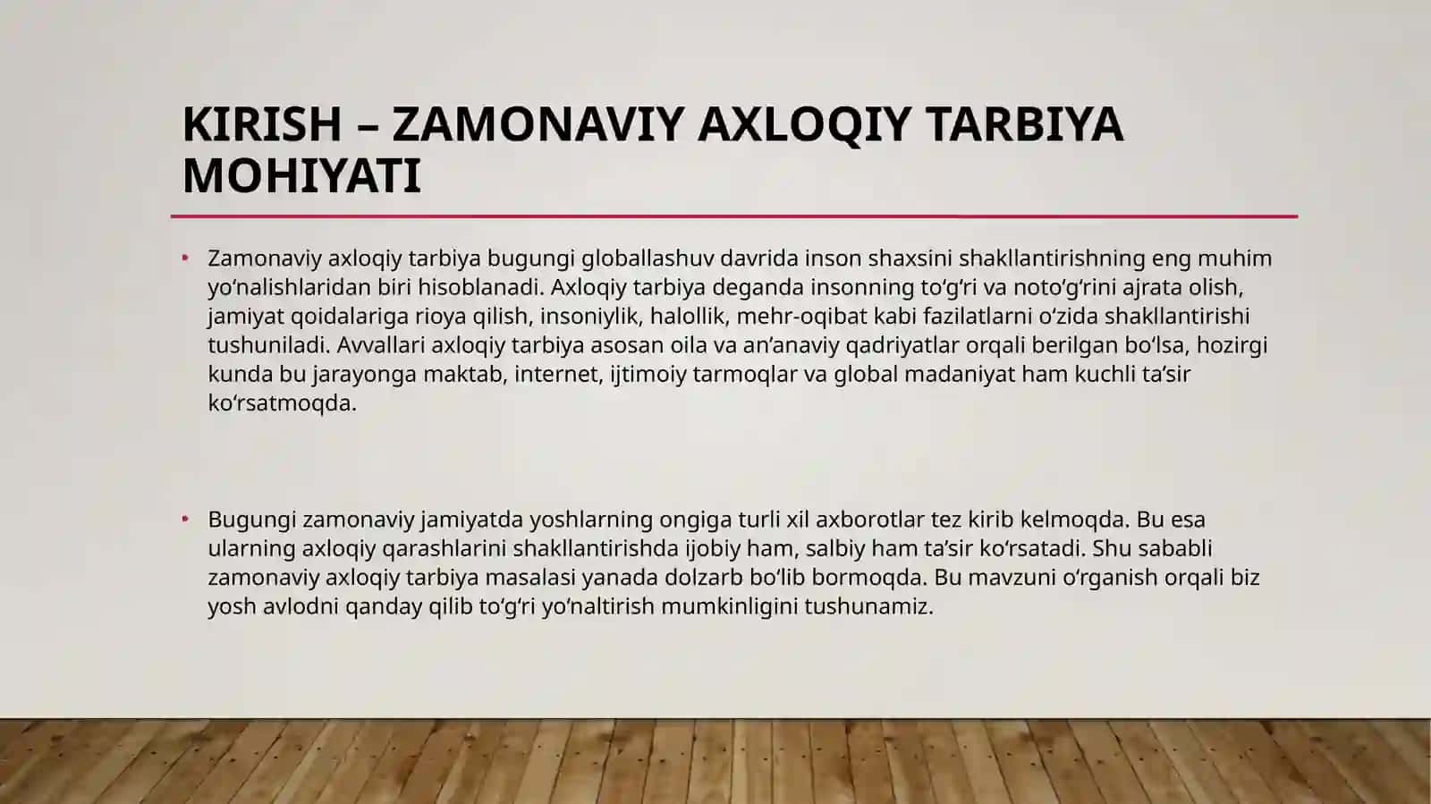 Zamonaviy axloqiy tarbiyaning yutuqlari va kamchiliklari 3