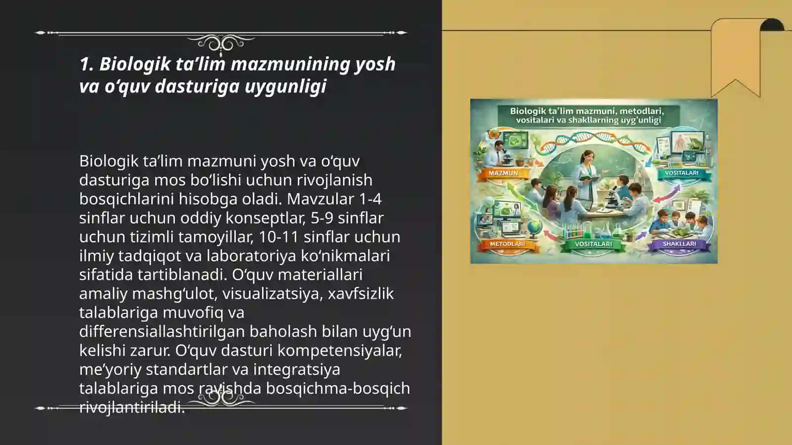 Biologik ta’lim mazmuni,metodlari,vositalari va shakllarning uygunligi 3