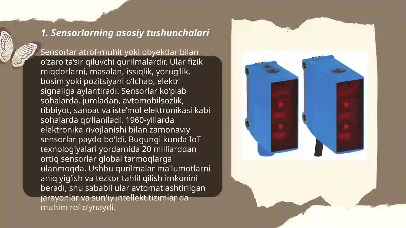 Sensor tushunchasi. Sensor tushunchasini maqsad va vazifalari 3