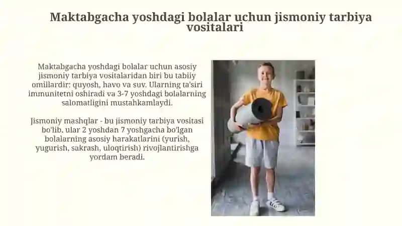 Maktabgacha yoshdagi bolalarni jismoniy tarbiyalash vositalari 3