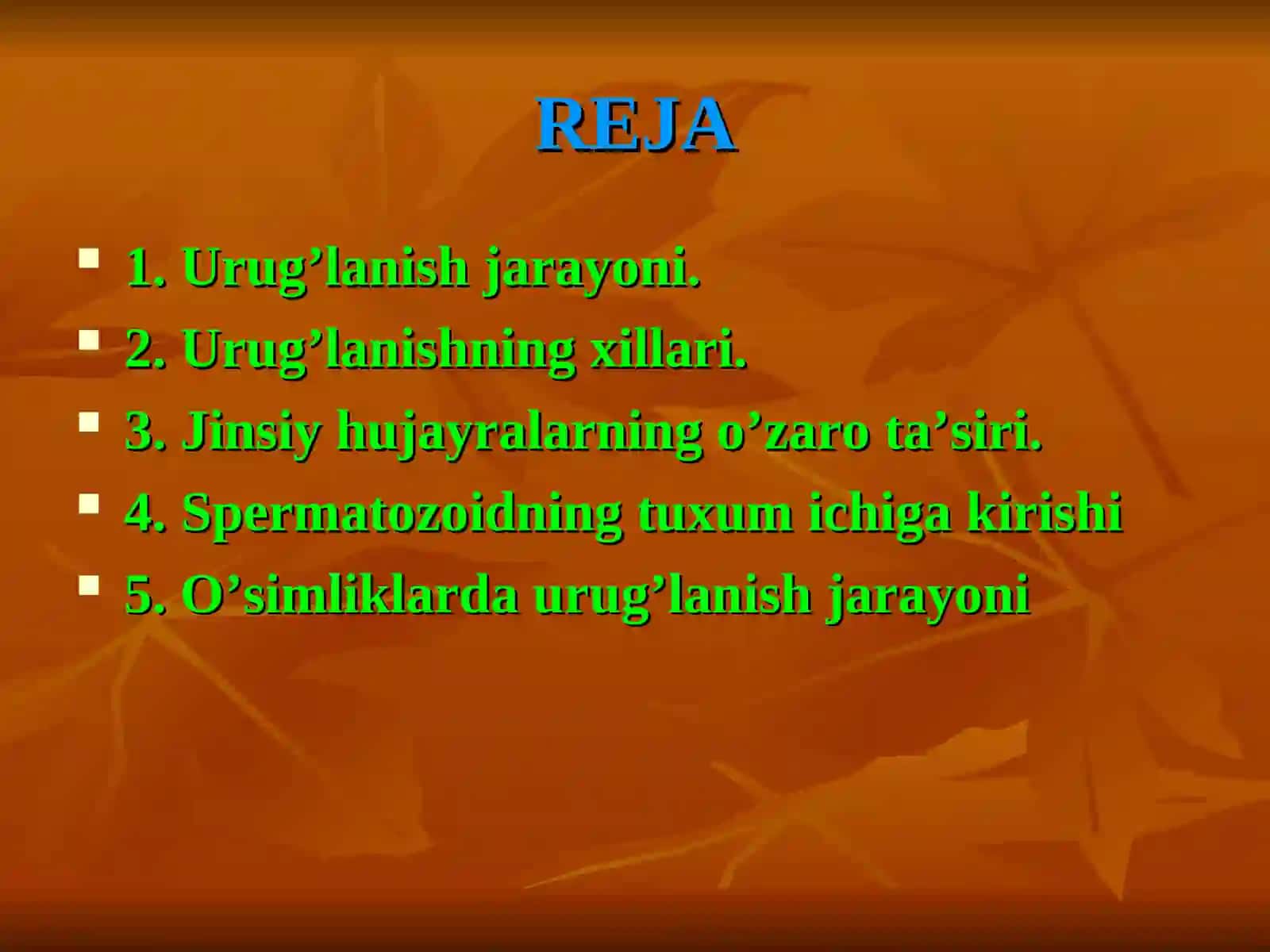 Urug'lanish yoki otalanish 3