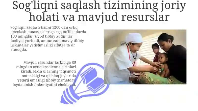 Sog'liqni saqlash tizimining joriy holati va imkoniyatlari 3