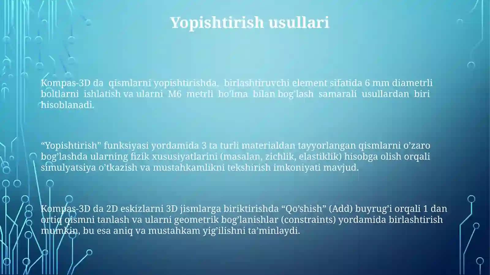 Kompas-3D da qismlarni yopishtirish 3
