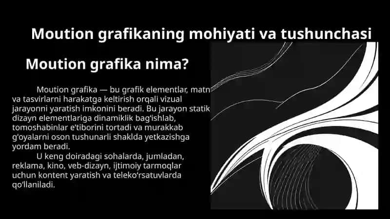 Moution grafika harakat grafika. Tushunchasi va rivojlanish tarixi 3