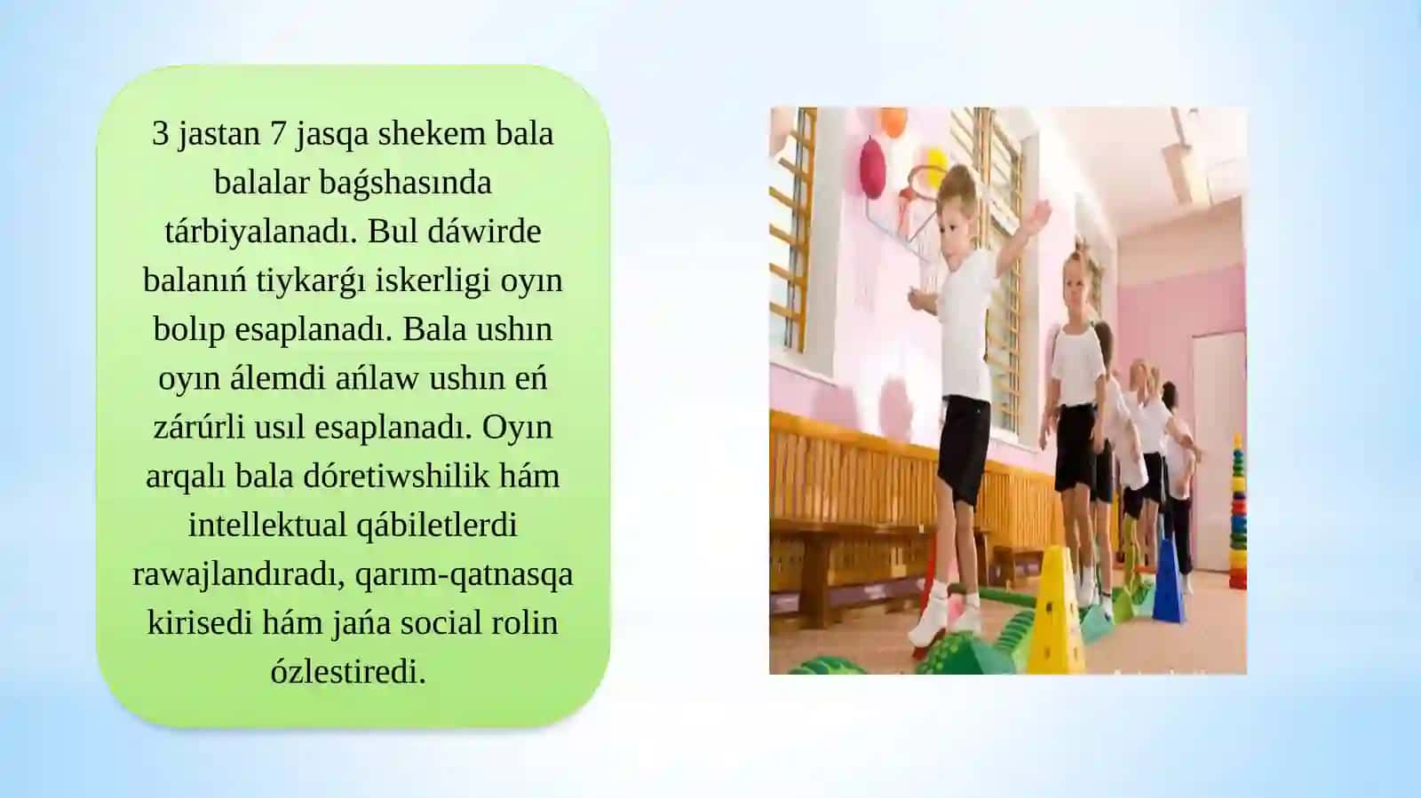 Mektepke shekemgi jastaǵı balalardıń rawajlanıwınıń ayrıqsha qásiyetleri 3