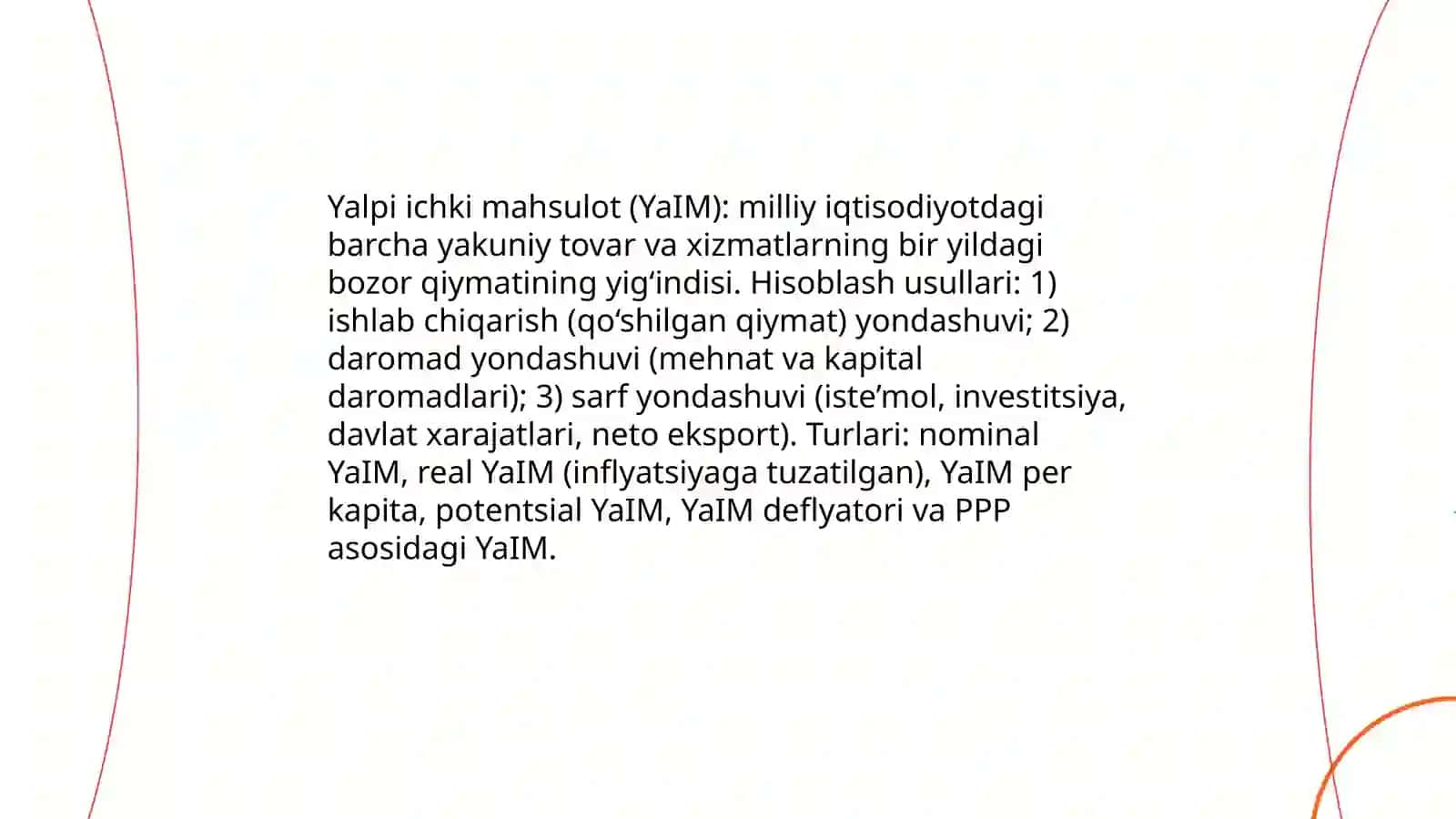 Yalpi ichki mahsulot (YaIM): hisoblash usullari va turlari 3