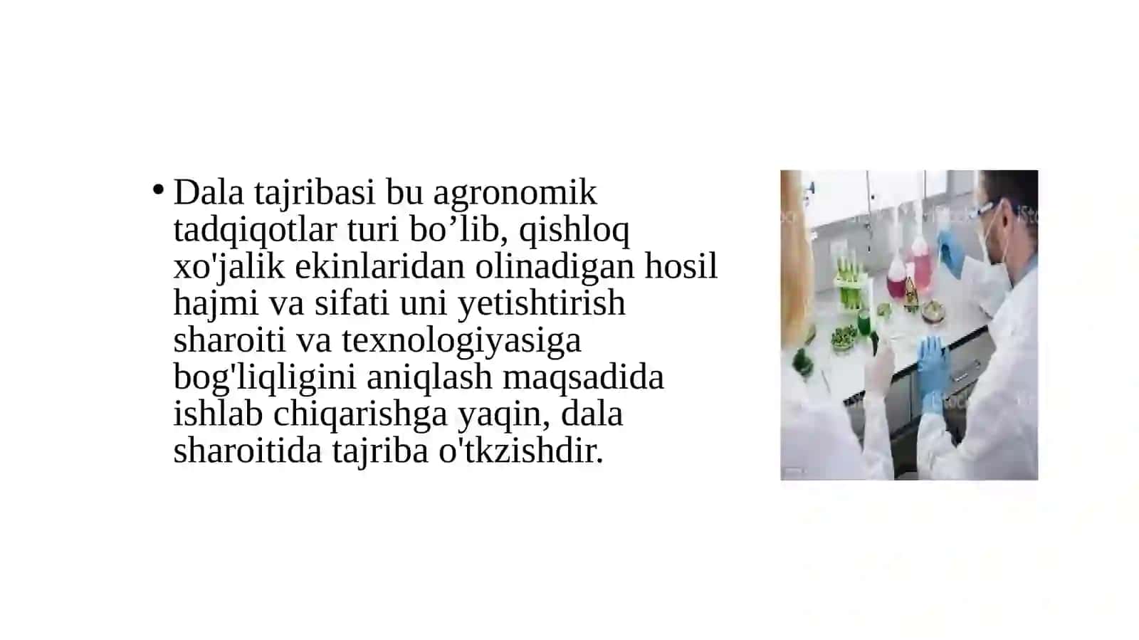 Dala tajribasini o’tkazish sharoitlarining xususiyatlari 3