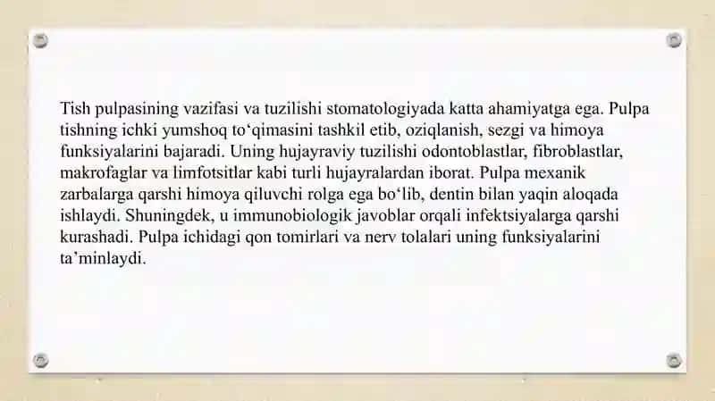Pulpaning hujayraviy tuzilishi va uning mexanik hamda immunobiologik himoya funksiyalari SLAYD 3