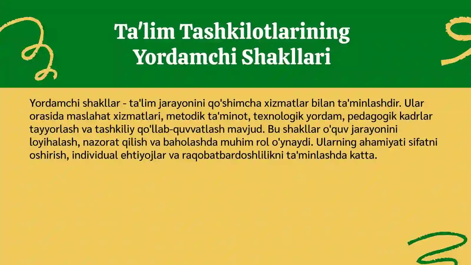 Ta'lim tashkil etilishining yordamchi shakllari 3
