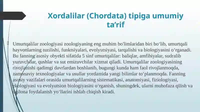 Xordalilarning muhim belgilari va ularning biologik ahamiyati. 3