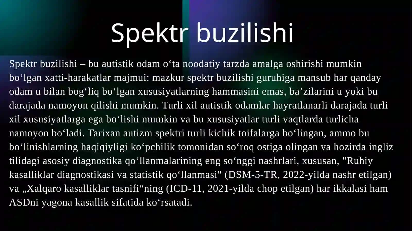 Autistik spektr buzilishi.(Autizm) 3