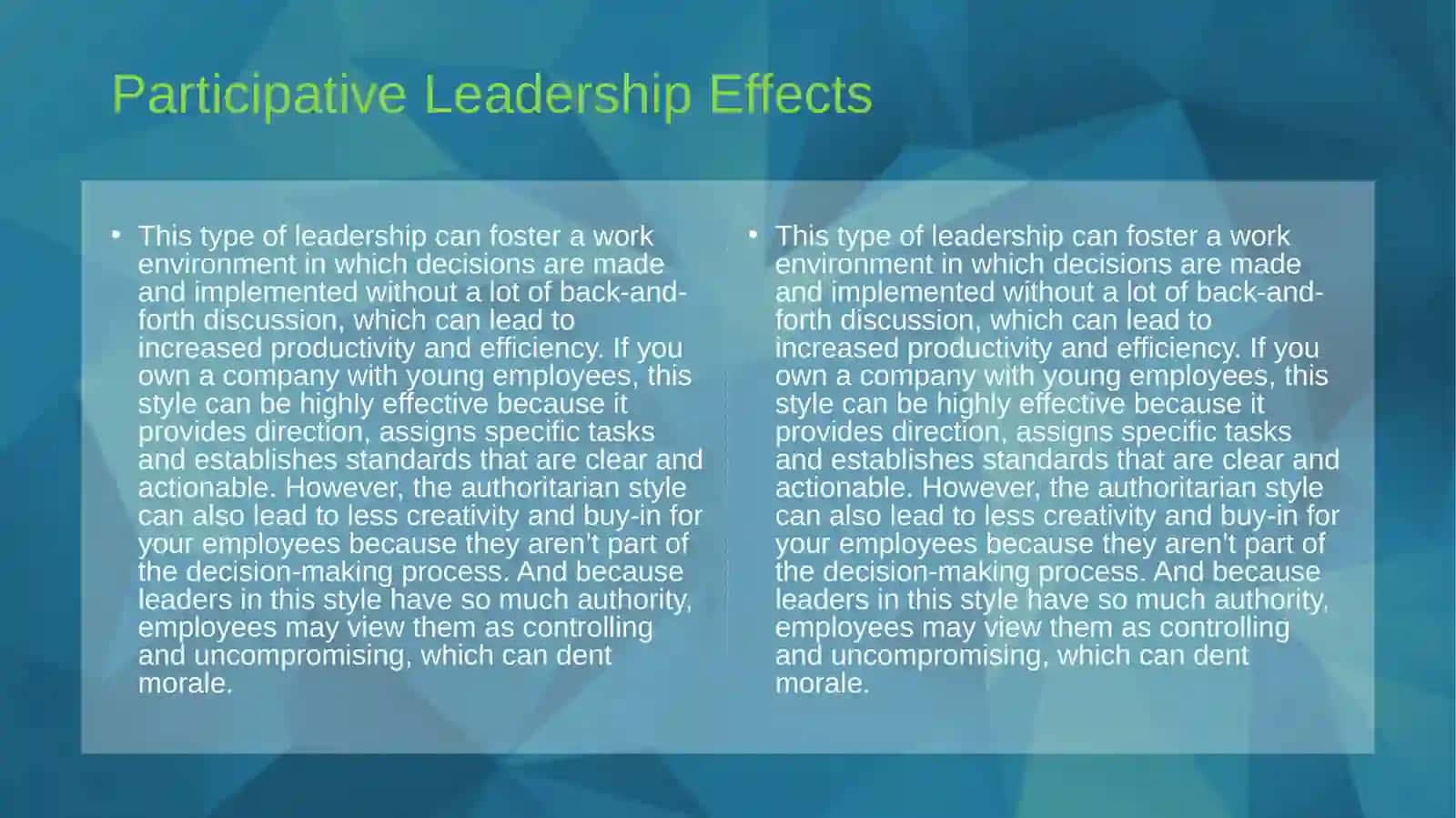 The effect of different leadership styles 3