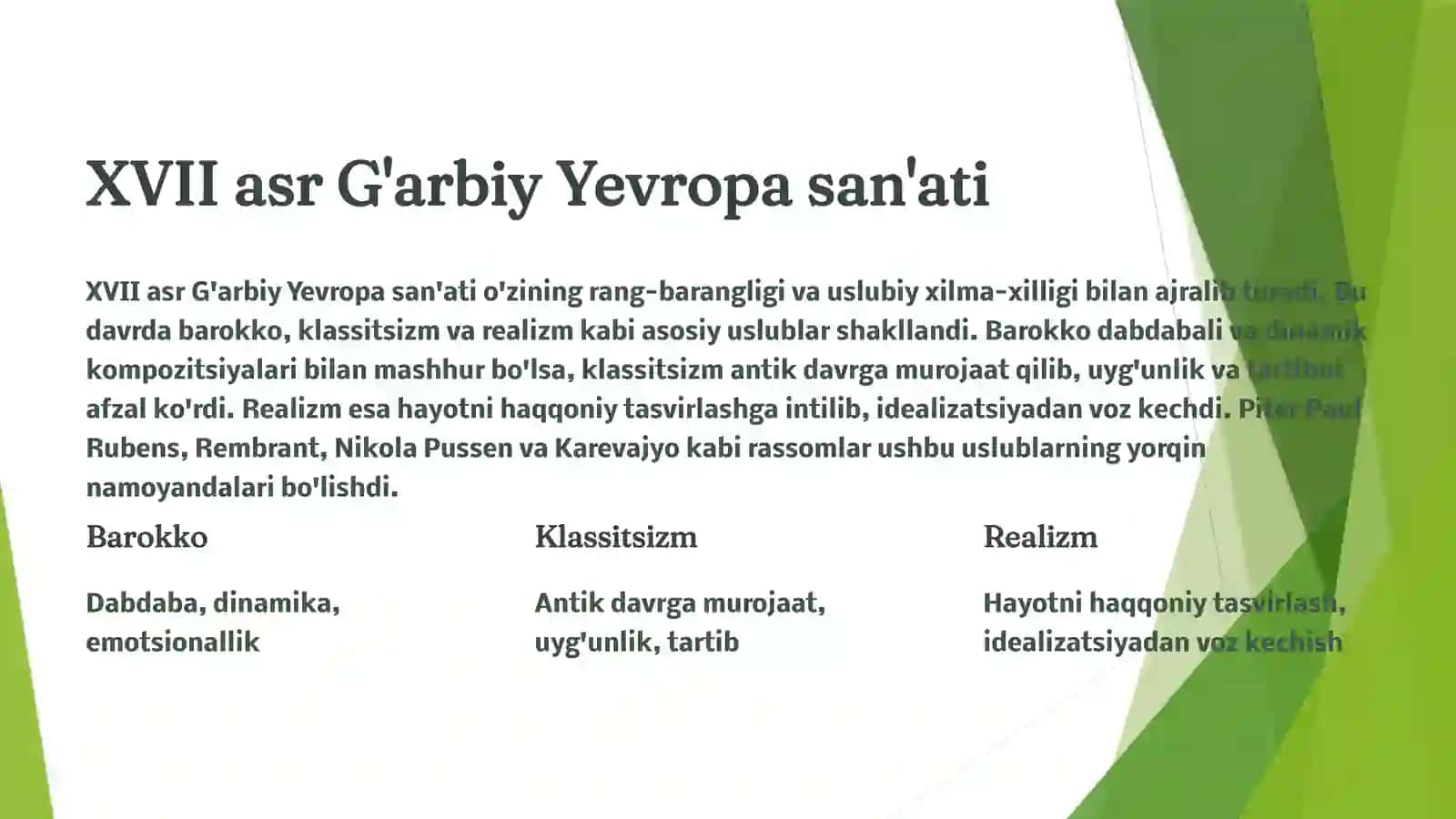Uyg'onish davri san'ati.XVII asr g'arbiy Ovruppa san'ati 3
