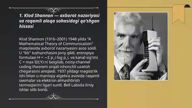 Hozirgi zamon info kommunikatsiya texnologiyalariga sohasidagi yetuk olimlarning qoʻshgan xissalari 3