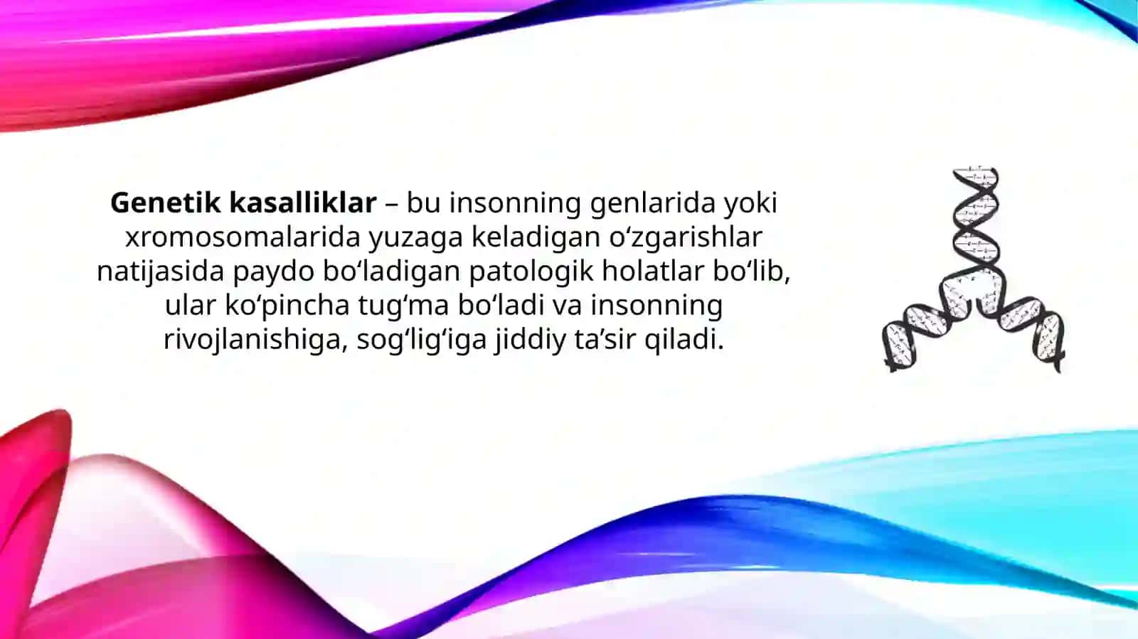 Genetik va irsiy kasalliklar haqida tushuncha 3