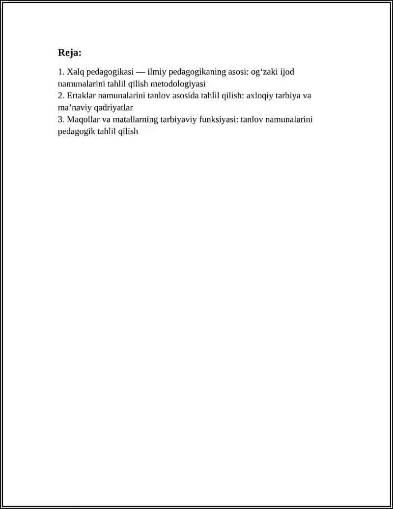 XALQ PEDAGOGIKASI ILMIY PEDAGOGIKANING ASOSI 3