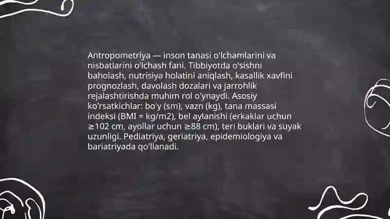 Antropometrik ko'rsatkichlarini oʻlchashning tibbiyotdagi ahamiyati 3