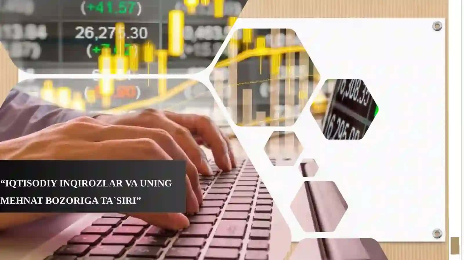 IQTISODIY INQIROZLAR VA UNING MEHNAT BOZORIGA TA`SIRI 3