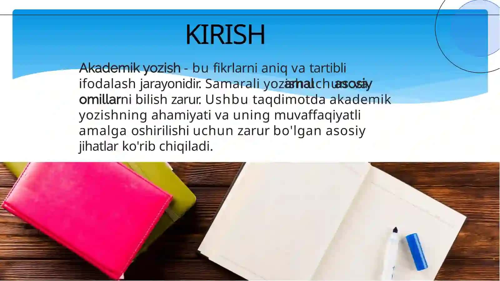 Akademik yozish va samarali amalga oshirish omillari 3