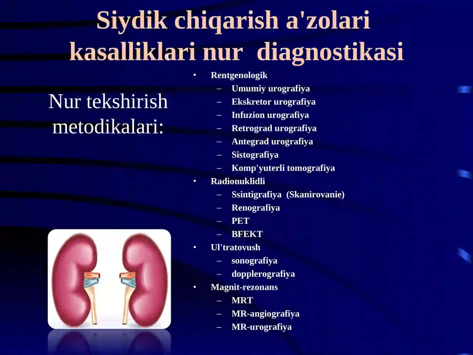 Siydik ajratish tizimini nur tekshirish usullari 3